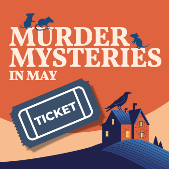Thursday 23rd - Murder Mysteries in May