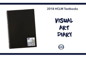 VISUAL ART DIARY - YEAR 9 (ELECTIVE ART STUDENTS ONLY)